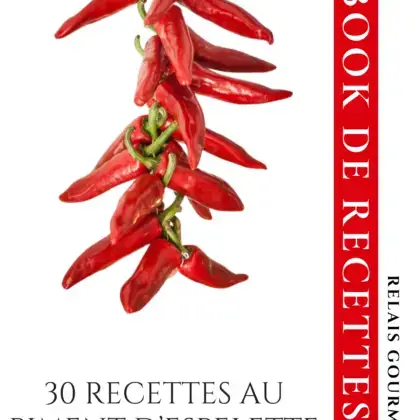  eBook : 30 Recettes au Piment d'Espelette