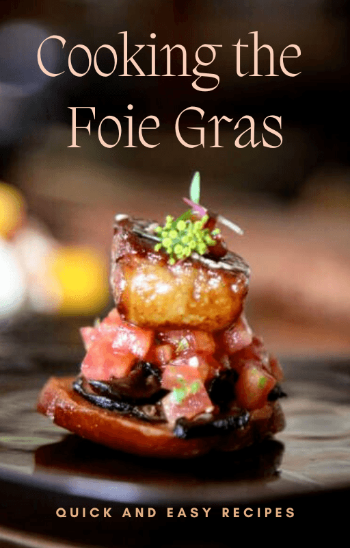 Cuisiner le Foie Gras